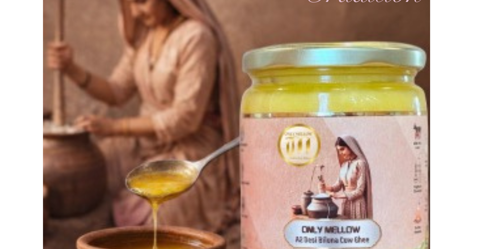 History and Tradition of Ghee